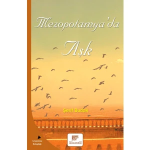 Mezopotamya’da Aşk
