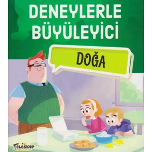 Deneylerle Büyüleyici Doğa - Tatjana Mıhaılov