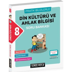 Şenol Hoca Yayınları 8. Sınıf Din Kültürü Ve Ahlak Bilgisi Soru Bankası (Pratik Bilgilerle)