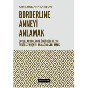 Borderline Anneyi Anlamak