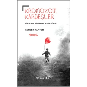 Kromozom Kardeşler - Şerbet Kanter