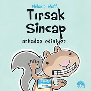 Tırsak Sincap:Arkadaş Ediniyor