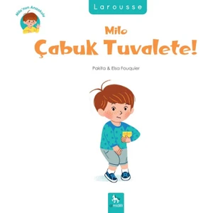 Milo Çabuk Tuvalete!