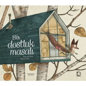 Bir Dostluk Masalı - Uçanbalık Yayıncılık