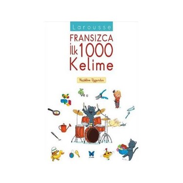 Larousse Fransızca İlk 1000 Kelime Kitabı ve Fiyatı - Hepsiburada