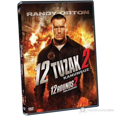 12 Rounds 2: Reloaded (12 Tuzak 2: Kanunsuz) (DVD) Fiyatı