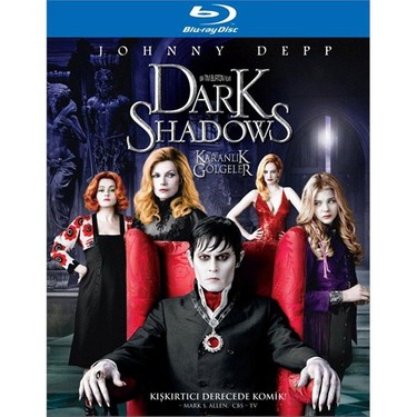 Dark Shadows (Karanlık Gölgeler) (Blu-Ray Disc) Fiyatı