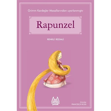 Rapunzel-Grimm Kardeşler Kitabı ve Fiyatı - Hepsiburada