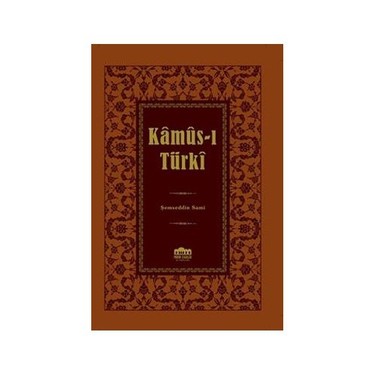 Kamus-I Türki (Lügat) - Şemseddin Sami Kitabı ve Fiyatı