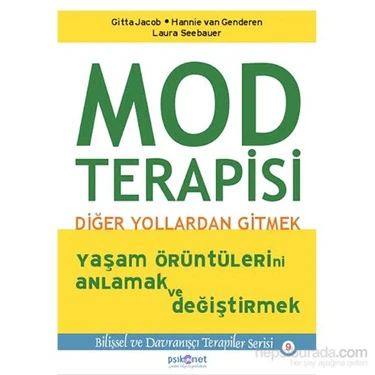 Psikonet Yayınları Laura Seebauer'in Mod Terapisi - Diğer Yollardan Gitmek Ciltsiz Kitap Psikoloji