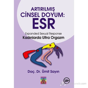 Artırılmış Cinsel Doyum - Esr - Ümit