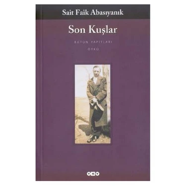 Son Kuşlar - Sait Faik