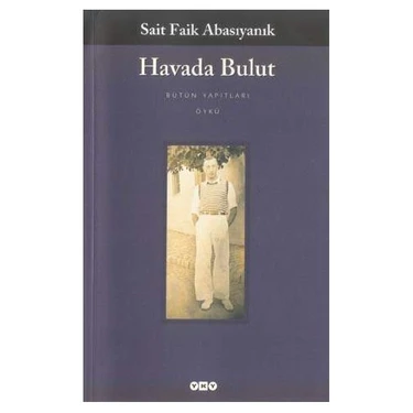 Havada Bulut - Sait Faik