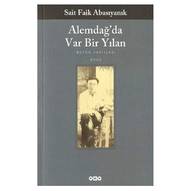 Alemdağ'da Var Bir Yılan - Sait Faik