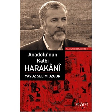 anadolunun kalbi yavuz selim uzgur kitabi ve fiyati hepsiburada