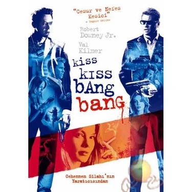 Kiss Kiss Bang