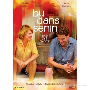 Take This Waltz (Bu Dans Senin)