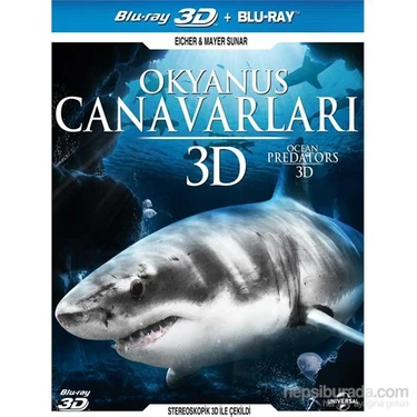 Ocean Predators - Okyanus Canavarları (3D Blu-Ray