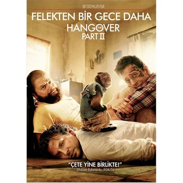 The Hangover: Part II (Felekten Bir Gece Daha)