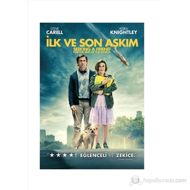 Seeking A Friend For The End Of The World (İlk ve Son Aşkım)