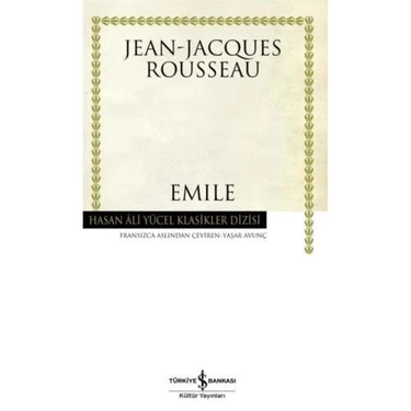 İş Bankası Kültür Yayınları Emile - Jeanjacques Rousseau Kitabı