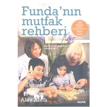 Funda’nın Mutfak Rehberi - Alev