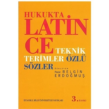 Hukukta Latince - Teknik Terimler - Özlü