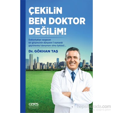 Çekilin Ben Doktor Değilim - Gökhan