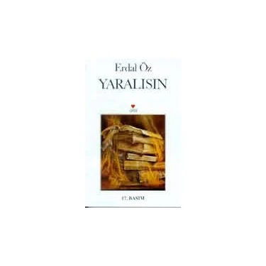 Yaralısın - Erdal