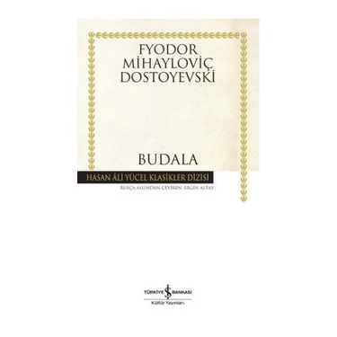 Budala - Fyodor Mihailoviç