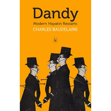 Dandy Modern Hayatın