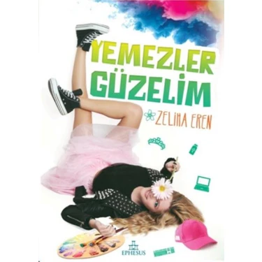 Yemezler Güzelim (Ciltli) - Zeliha