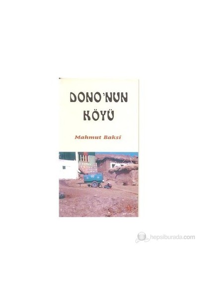 Dono'Nun Köyü-Mahmut Baksi