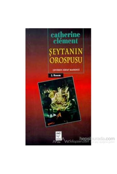 Şeytanın Orospusu-Catherine Clement