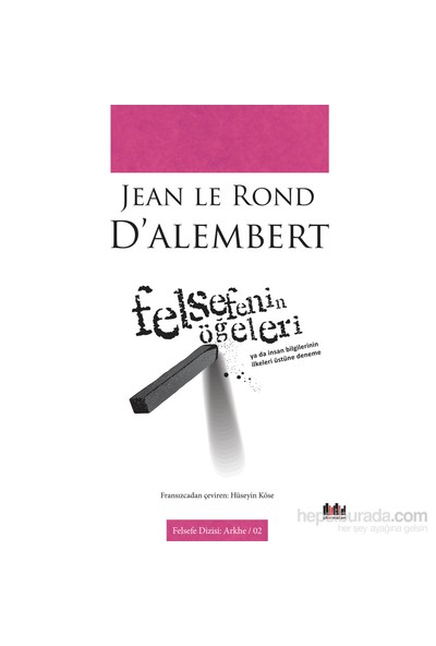 Felsefenin Öğeleri-Jean Le Rond D’Alembert