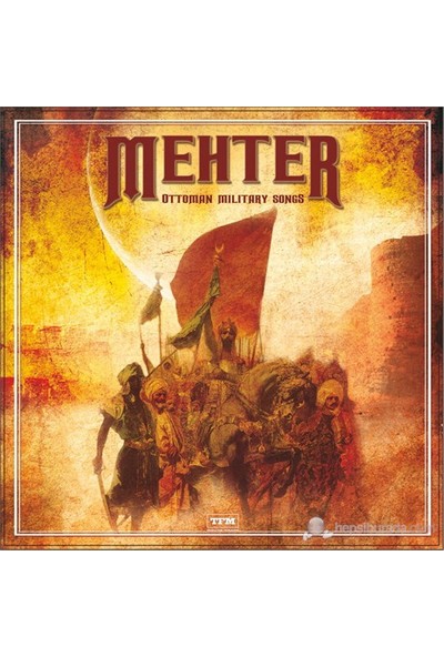 Mehter - Ottoman Military Songs ( Plak )