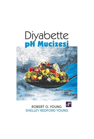 Diyabette Ph Mucizesi - Robert O. Young