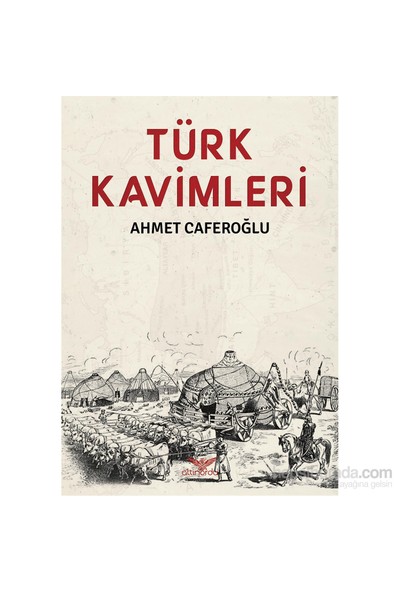 Türk Kavimleri-Ahmet Caferoğlu