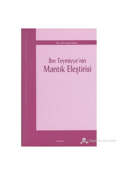 İbn Teymiyye'nin Mantık Eleştirisi