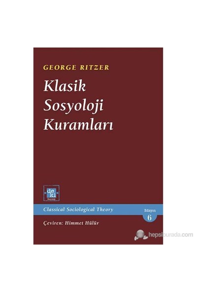 Klasik Sosyoloji Kuramları-George Ritzer