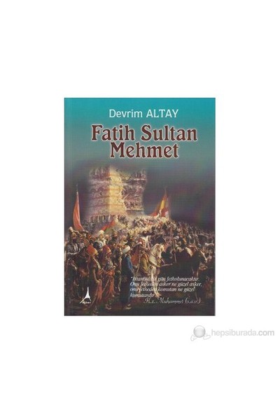 Fatih Sultan Mehmet - Devrim Altay
