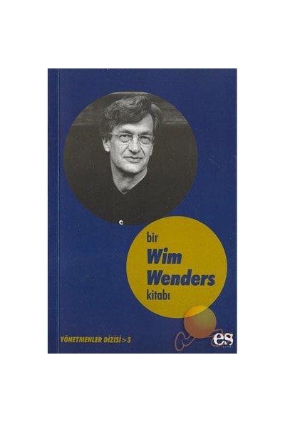 Bir Wım Wenders Kitabı