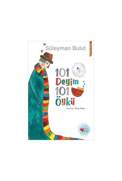101 Deyim: 101 Öykü - Süleyman Bulut