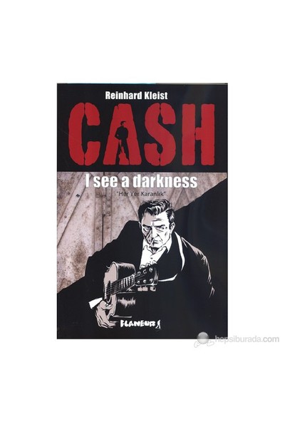 Cash - (Her Yer Karanlık)-Reinhard Kleist
