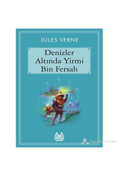 Denizler Altında Yirmi Bin Fersah - Jules Verne
