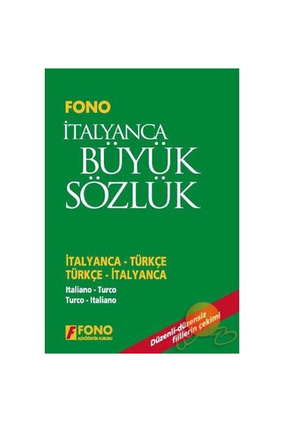 Fono İtalyanca / Türkçe-Türkçe / İtalyanca Büyük Sözlük