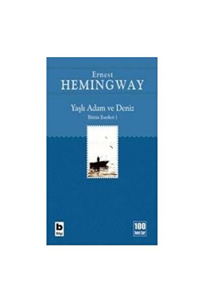Yaşlı Adam Ve Deniz - Ernest Hemingway