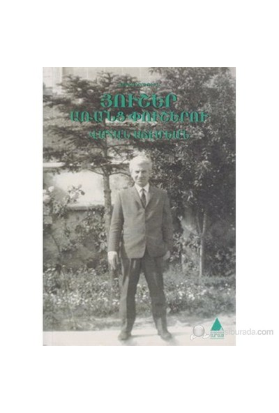 Huşer Arants Puşeru (Dikensiz Anılar)-Vahan Acemyan