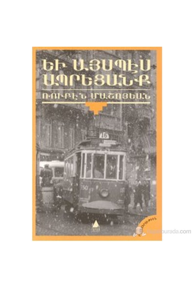 Yev Aysbes Abretsank (Ve Böyle Yaşadık)-Rupen Maşoyan