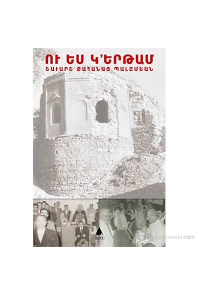 U Yes Gertam Ve Ben Gidiyorum-Şavarş Balımyan